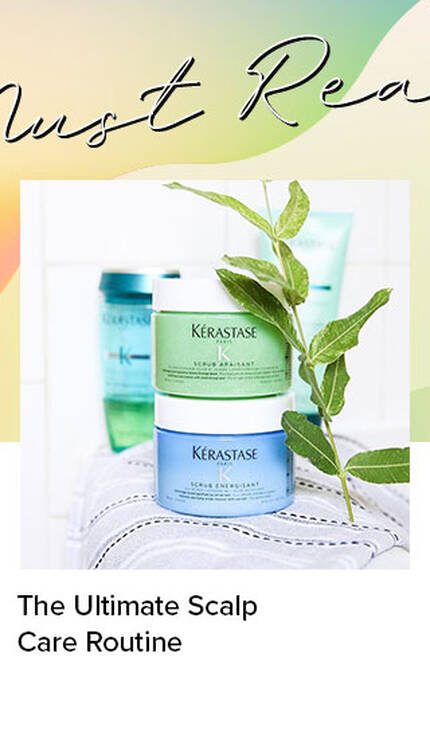 The Ultimate Scalp Care Routine