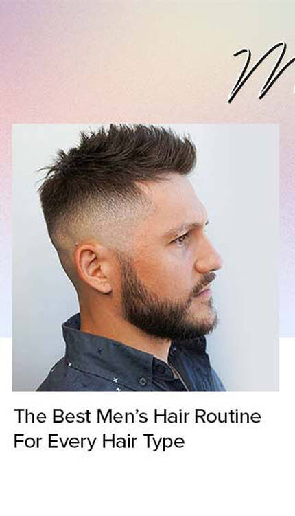 The Best Men’s Hair Routine For Every Hair Type