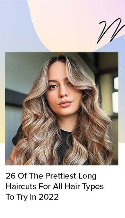 26 Of The Prettiest Long Haircuts For All Hair Types To Try In 2022