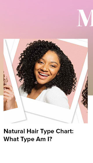 Natural Hair Type Chart: What Type Am I?