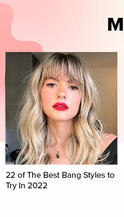 22 of The Best Bang Styles to Try In 2022