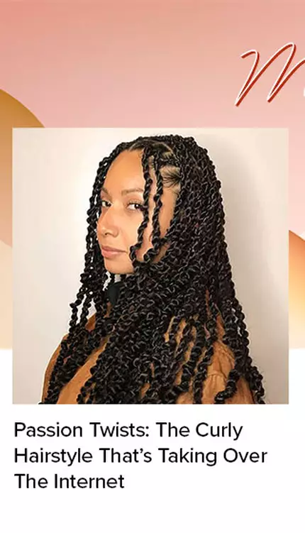 Passion Twists: The Curly Hairstyle That’s Taking Over The Internet
