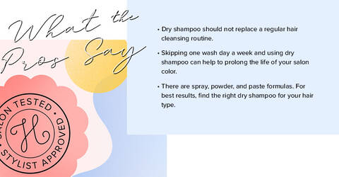 What The Pros Say: Dry Shampooing