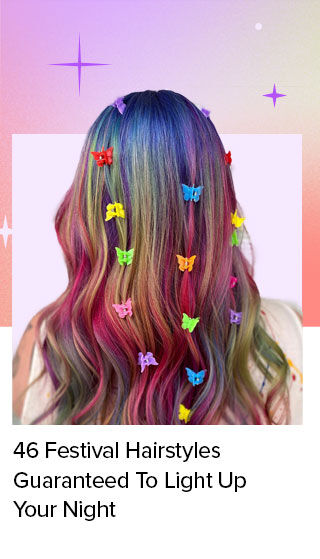 46 Festival Hairstyles Guaranteed To Light Up Your Night