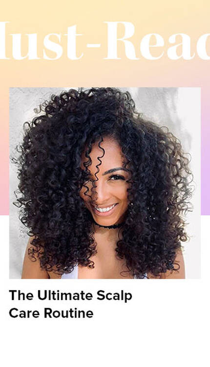 The Ultimate Scalp Care Routine