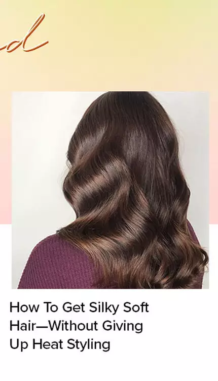 How To Get Silky Soft Hair—Without Giving Up Heat Styling