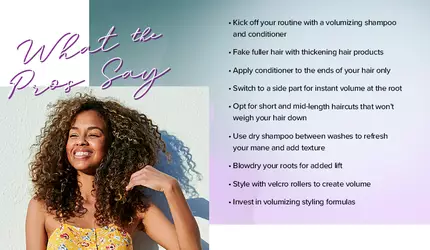 Everything you need to know about how to add volume to thin hair.