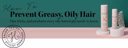 How to prevent greasy, oily hair