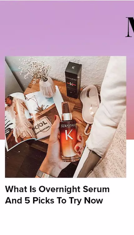 What Is Overnight Serum And 5 Picks To Try Now